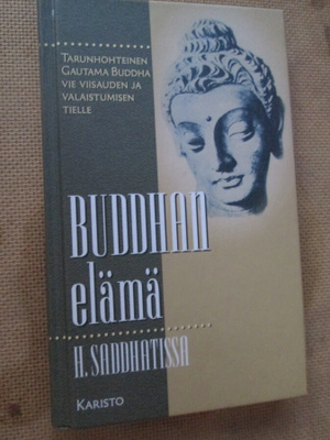 H. Saddhatissa: Buddhan elämä