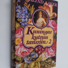 Rosalind Laker : Kuningas kutsuu tanssiin 2 - pikkukuva 1
