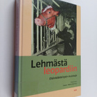 Lehmästä leopardiin : Eläinlääkärityön muistoja - pikkukuva 1