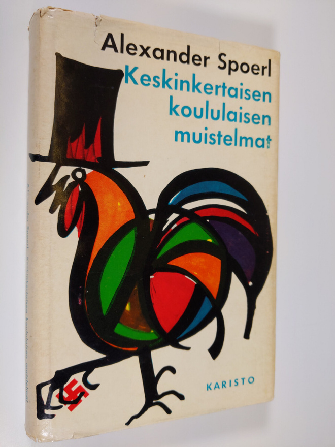 Alexander Spoerl : Keskinkertaisen koululaisen muistelmat
