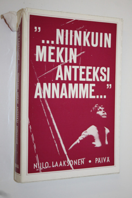 Niilo Laaksonen : niinkuin mekin anteeksi annamme