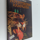 Matti A. Pohjola : Paperitiikerin hampaissa : journalisti... - pikkukuva 1