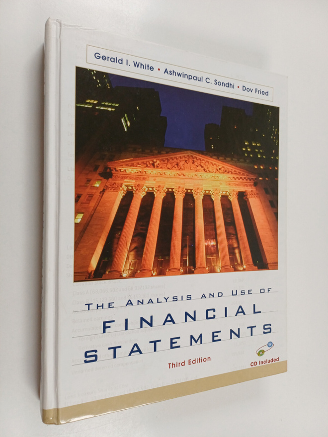 Gerald I. White : The analysis and use of financial state...