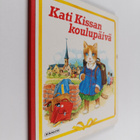 Annie (kuvitt.) Bonhomme : Kati Kissan koulupäivä - pikkukuva 1