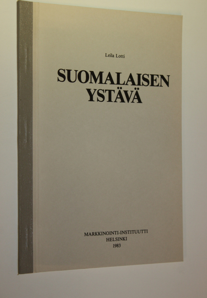 Leila Lotti : Suomalaisen ystävä