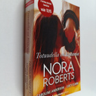 Nora Roberts ym. : Totuudella on hintansa : Totuudella on... - pikkukuva 1