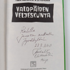 Tuula ym. Kallioniemi : Valopäiden veljeskunta (signeerat... - pikkukuva 3