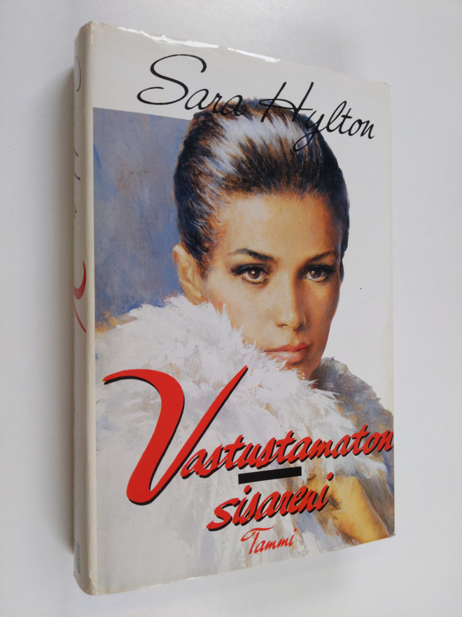 Sara Hylton : Vastustamaton sisareni