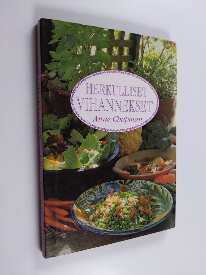 Anne Chapman : Herkulliset vihannekset