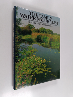 Heather Angel : Family water naturalist