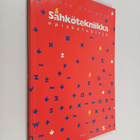 Jukka Ahoranta : Sähkötekniikka : Opiskelukirja - pikkukuva 1