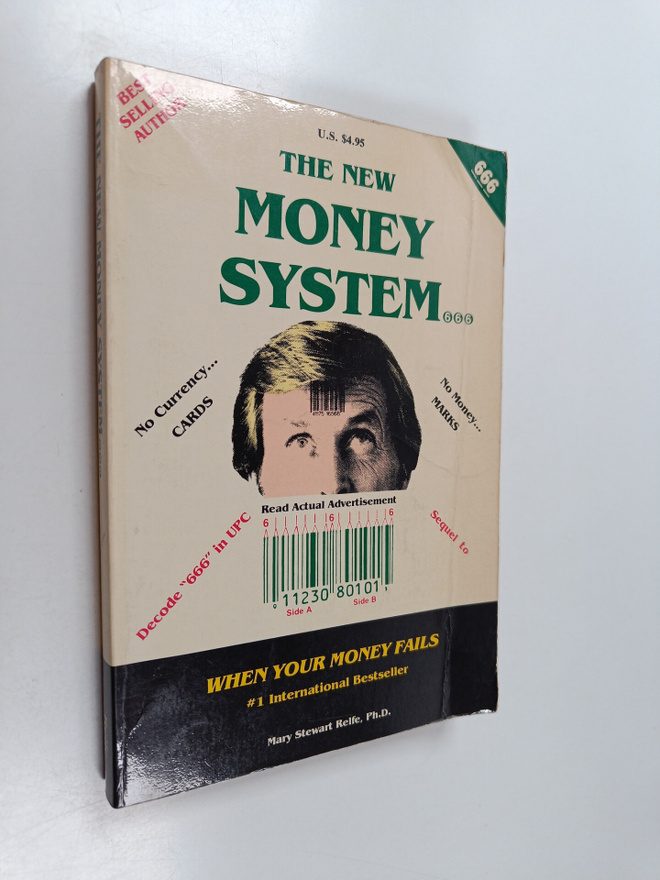 Mary Stewart Relfe : The New Money System - 666