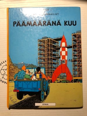 Hergé Päämääränä kuu  Tintin seikkailut