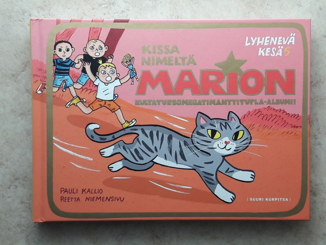 Kissa nimeltä Marion. Lyhenevä kesä 5