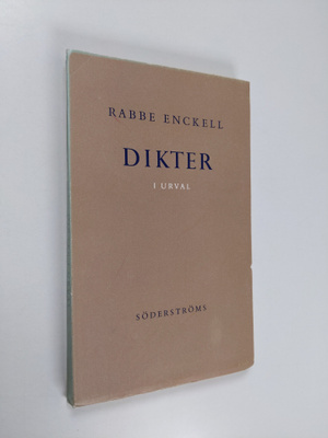 Rabbe Enckell : Dikter i urval
