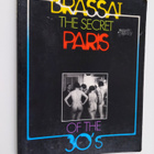 Samuel Brassai : The secret Paris of the 30's - pikkukuva 1
