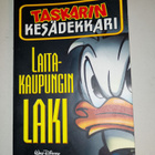 Aku Ankan taskukirja Taskarin kesädekkari Laitakaupungin lak - pikkukuva 1