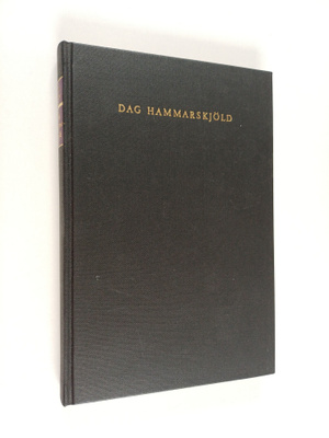 Sven Stolpe : Dag Hammarskjöld - yksinäinen ihminen