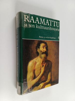 Raamattu ja sen kulttuurihistoria 4 : Vanha testamentti :...