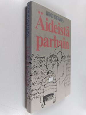 Heikki Hietamies : Äideistä parhain