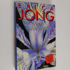 Erica Jong : Sokeria kulhossani, eli, Joka naisen blues - pikkukuva 1