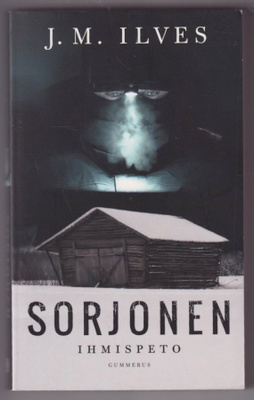 J.M. Ilves: Sorjonen - ihmispeto