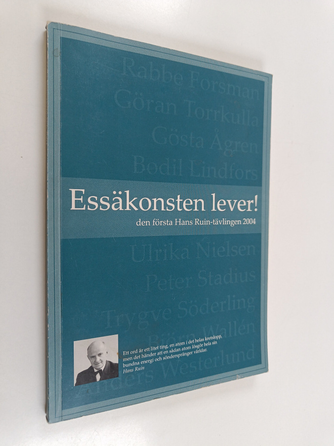 Essäkonsten lever! Den första Hans Ruin-tävlingen 2004