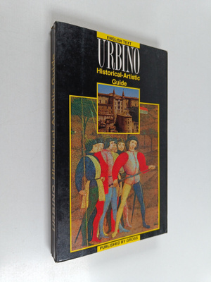 Urbino : historical - artistic guide