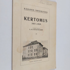 A. M. Heikinheimo : Kajaanin yhteislyseo : kertomus 1927-... - pikkukuva 1