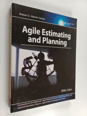 Mike Cohn : Agile estimating and planning