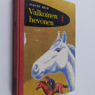 Mayne Reid : Valkoinen hevonen - pikkukuva 1