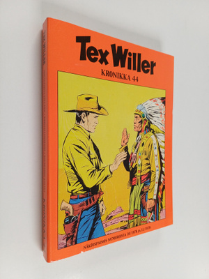 Gianluigi Bonelli : Tex Willer Kronikka 44 : Nogalesista ...