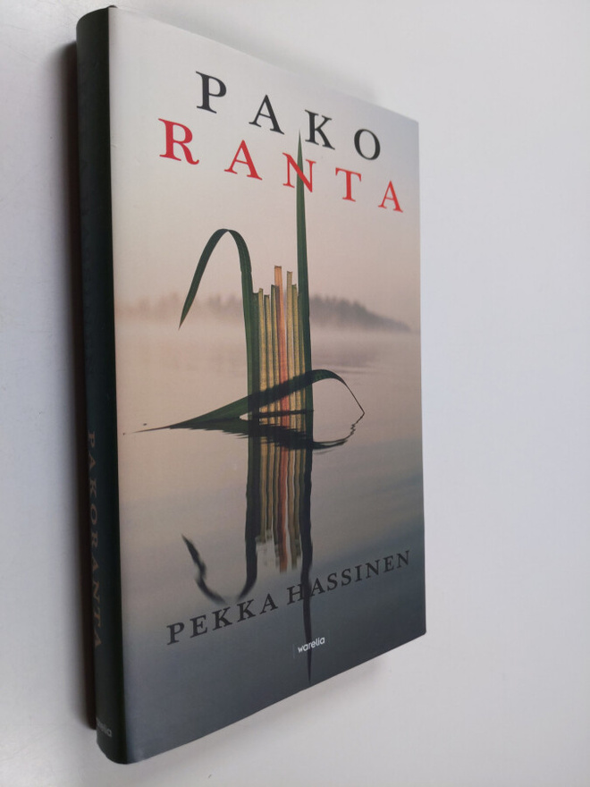 Pekka Hassinen : Pakoranta : romaani