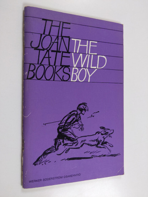 Joan Tate : The wild boy