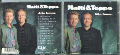 MATTI & TEPPO . CD-LEVY . AITO TUNNE