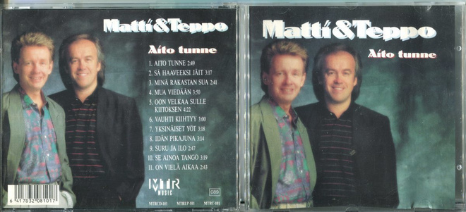 MATTI & TEPPO . CD-LEVY . AITO TUNNE