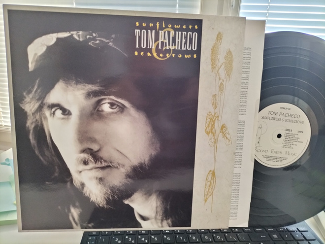 TOM PACHECO, Sunflowers & Scarecrows, LP IRE -91 UPEA KUNTO!
