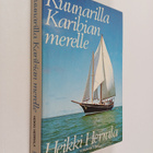 Heikki Herrala : Kuunarilla Karibian merelle - pikkukuva 1