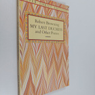 Robert Browning : My Last Duchess and Other Poems - pikkukuva 1