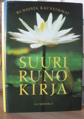 Suuri runokirja, Gummerus 2003. 2p. 429 s