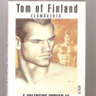 Hooven, III: Tom of Finland : elämäkerta, Otava 1992,skp, K3 - pikkukuva 1