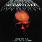 Slowgate • Force Of The Unknown CD - pikkukuva 1