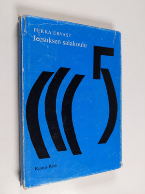 Pekka Ervast : Jeesuksen salakoulu : evankeliumtutkimus