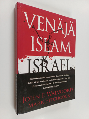 John F. Walvoord : Venäjä, islam, Israel