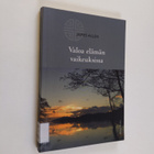 James Allen : Valoa elämän vaikeuksissa - pikkukuva 1