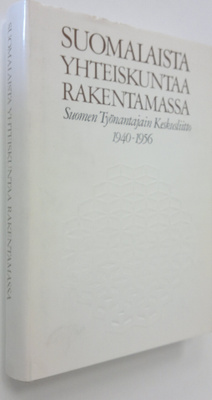 Markku Mansner : Suomalaista yhteiskuntaa rakentamassa : ...