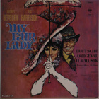 MY FAIR LADY  ::  ORIGINAL FILMMUSIC  ::  VINYYLI LP 1973 ! - pikkukuva 1