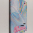 Dess Terentjeva : Ihana - pikkukuva 1
