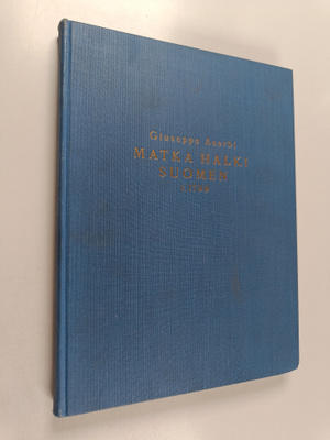 Giuseppe Acerbi : Matka halki Suomen v. 1799