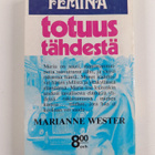 Marianne Wester : Totuus tähdestä - pikkukuva 2